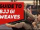 Guide To BJJ Gi Weaves