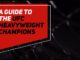 Guide to UFC Heavyweight Champions